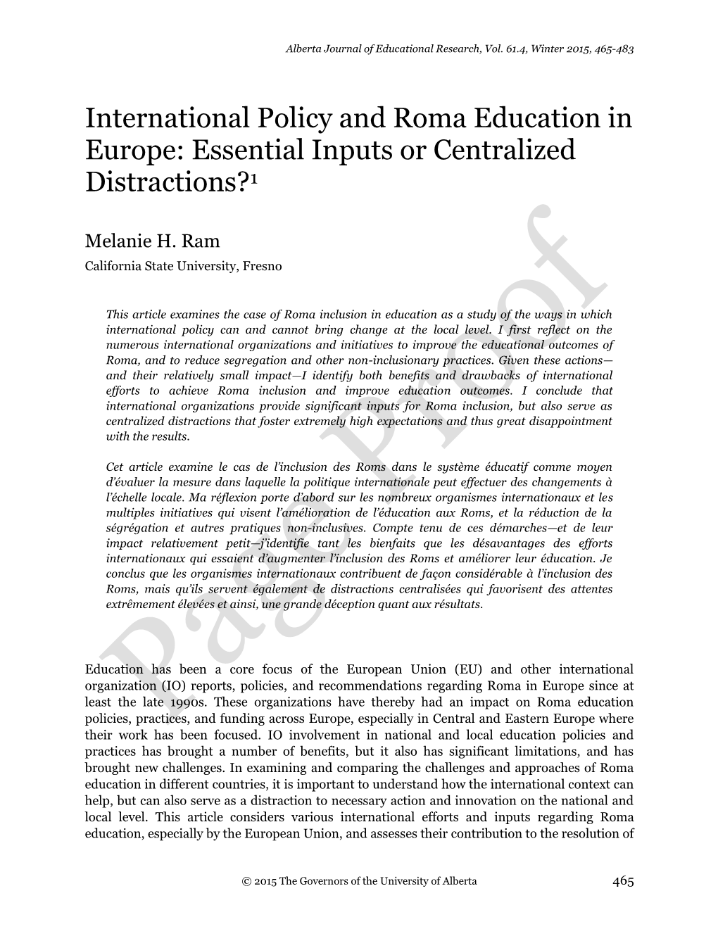 International Policy and Roma Education in Europe: Essential Inputs Or Centralized Distractions?1