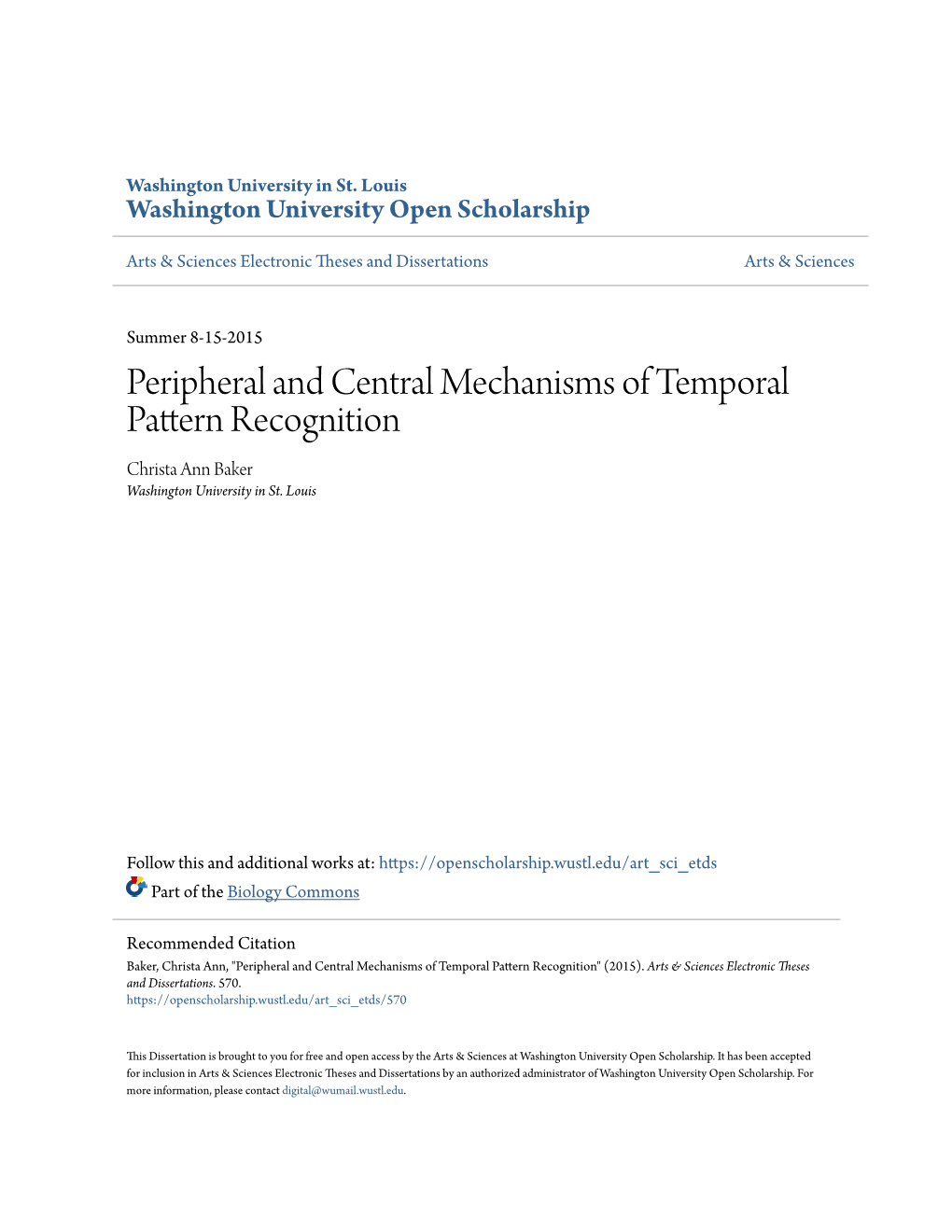 Peripheral and Central Mechanisms of Temporal Pattern Recognition Christa Ann Baker Washington University in St