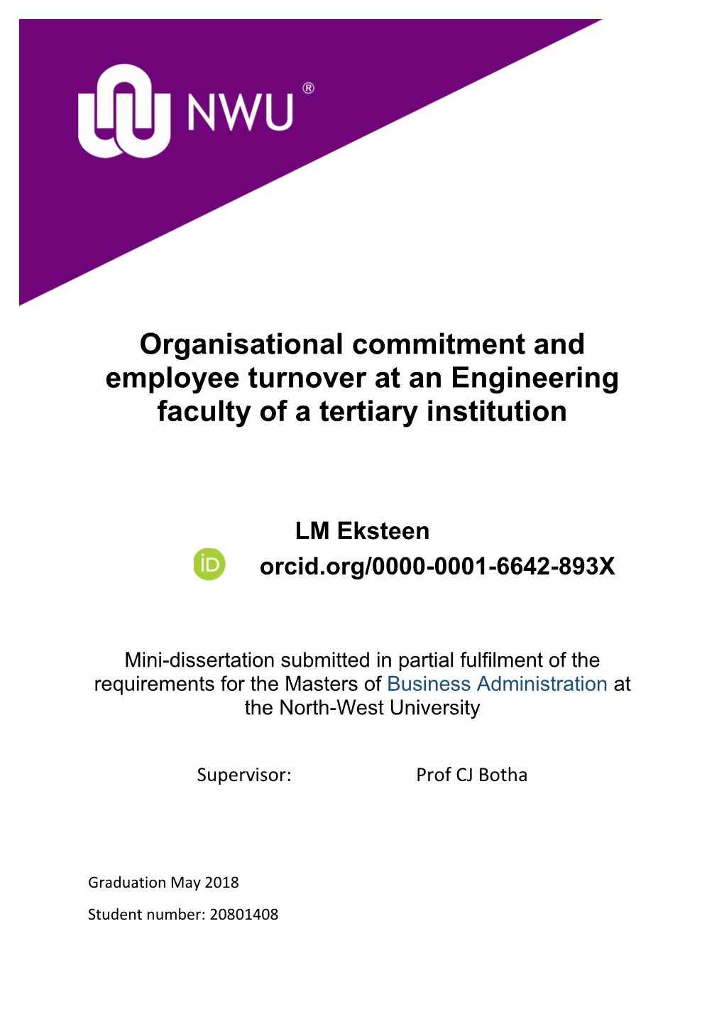 Organisational Commitment and Employee Turnover at an Engineering Faculty of a Tertiary Institution