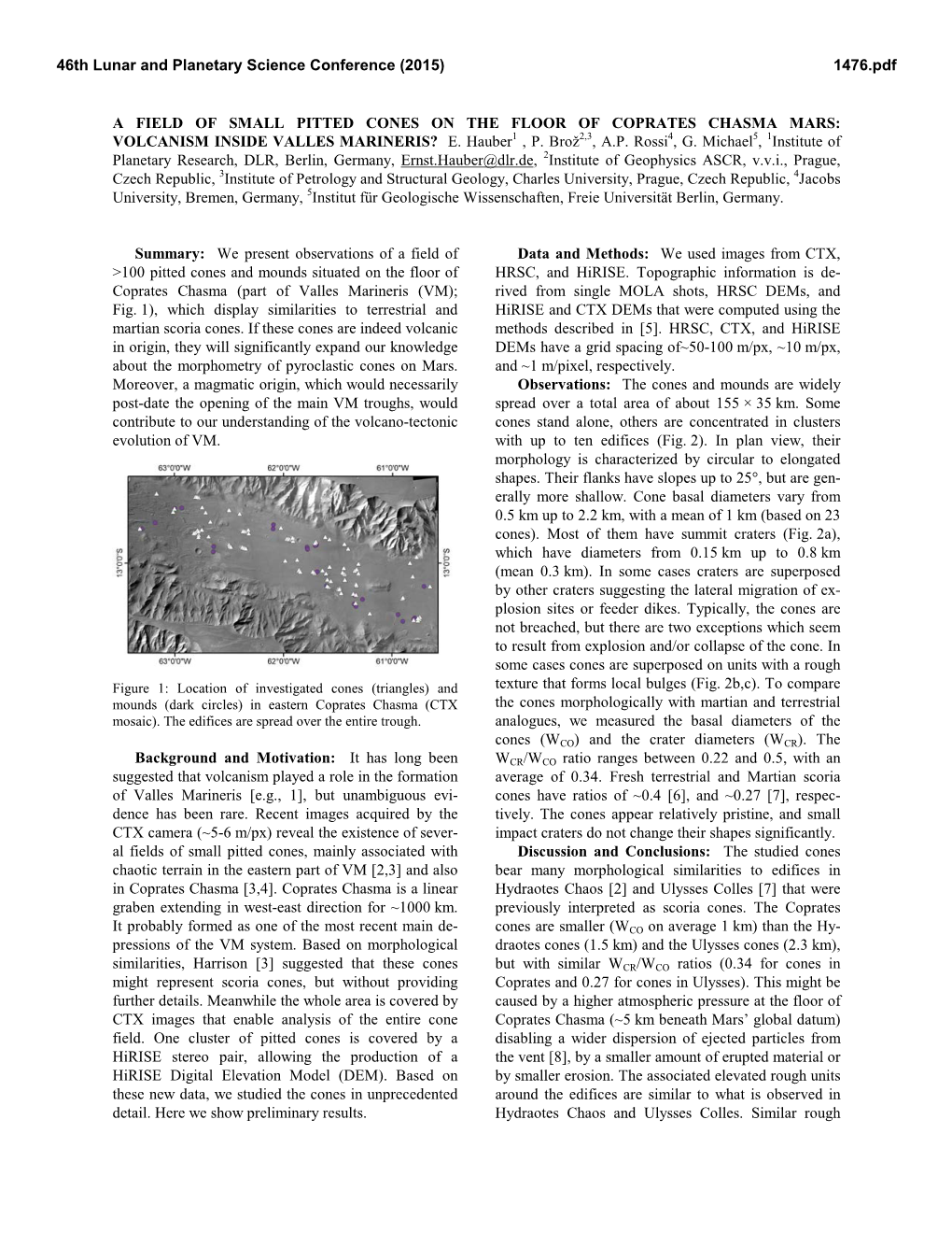 A Field of Small Pitted Cones on the Floor of Coprates Chasma Mars: Volcanism Inside Valles Marineris? E