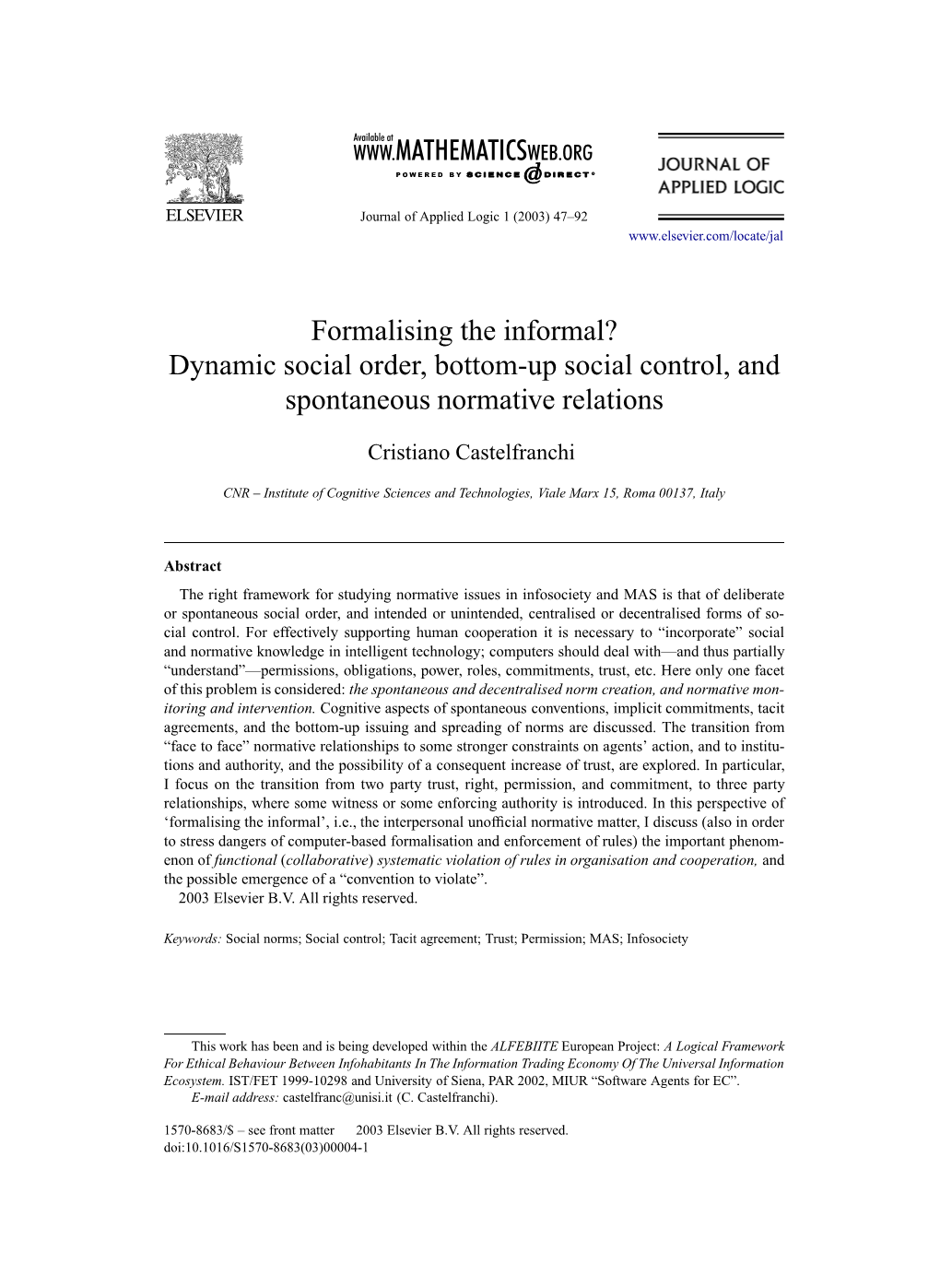 Formalising the Informal? ✩ Dynamic Social Order, Bottom-Up Social Control, and Spontaneous Normative Relations