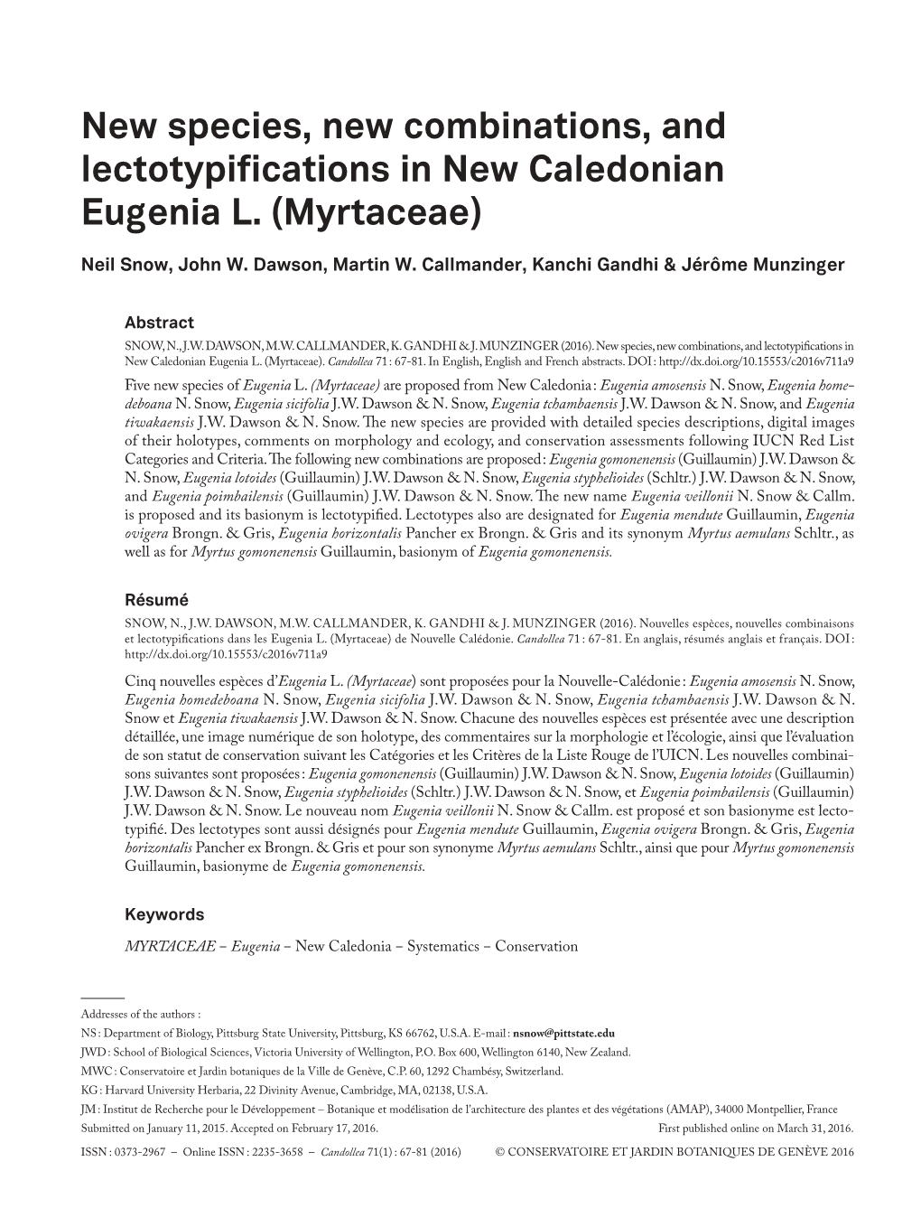 New Species, New Combinations, and Lectotypifications in New Caledonian Eugenia L