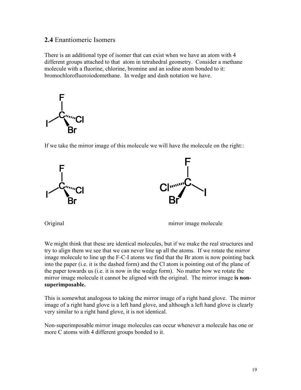 2.4 Enantiomeric Isomers