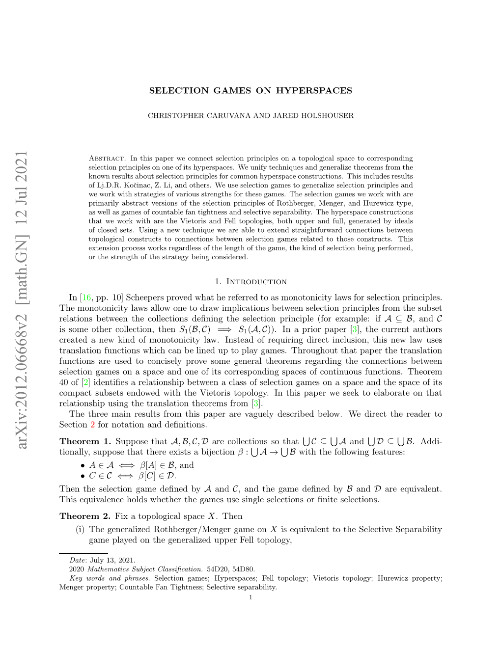 Arxiv:2012.06668V2 [Math.GN] 12 Jul 2021 Egrpoet;Cutbefntgtes Eetv Separ Selective Tightness; Fan Countable Property; Menger 1