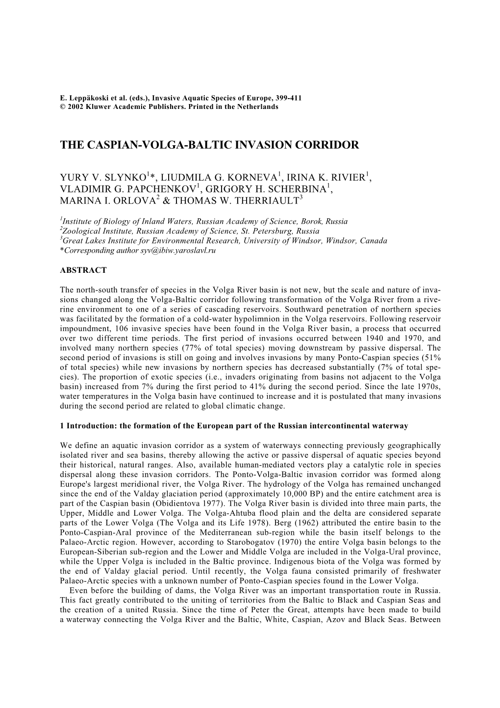 The Caspian-Volga-Baltic Invasion Corridor