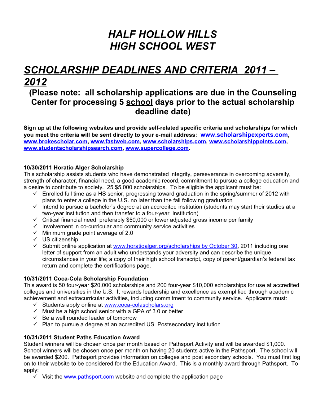 Scholarship Deadlines 2007-2008