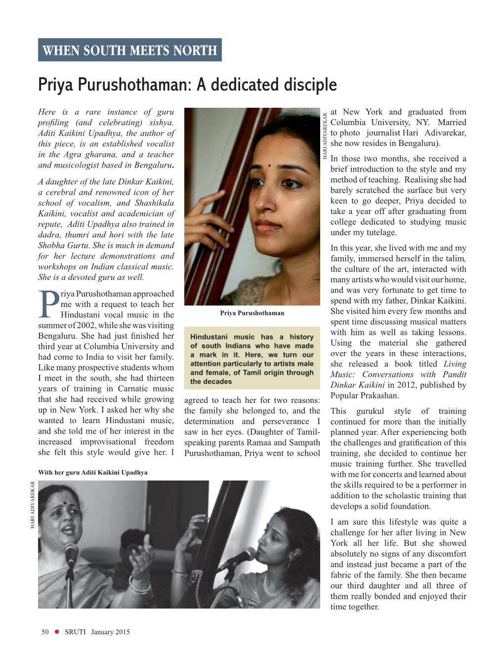 Priya Purushothaman: a Dedicated Disciple