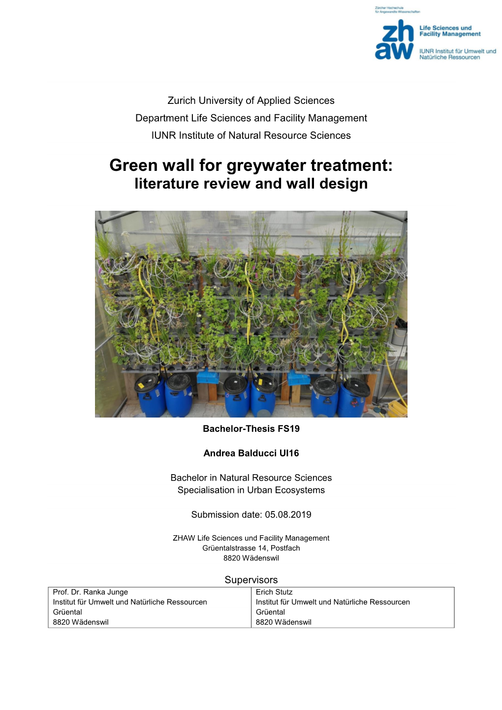 Green Wall for Greywater Treatment: Literature Review and Wall Design