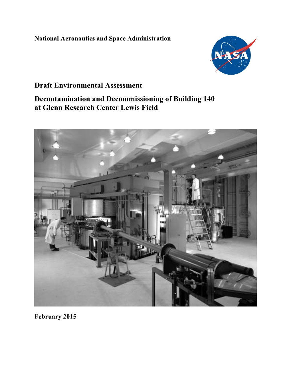 Draft Environmental Assessment Decontamination and Decommissioning of Building 140 at Glenn Research Center Lewis Field