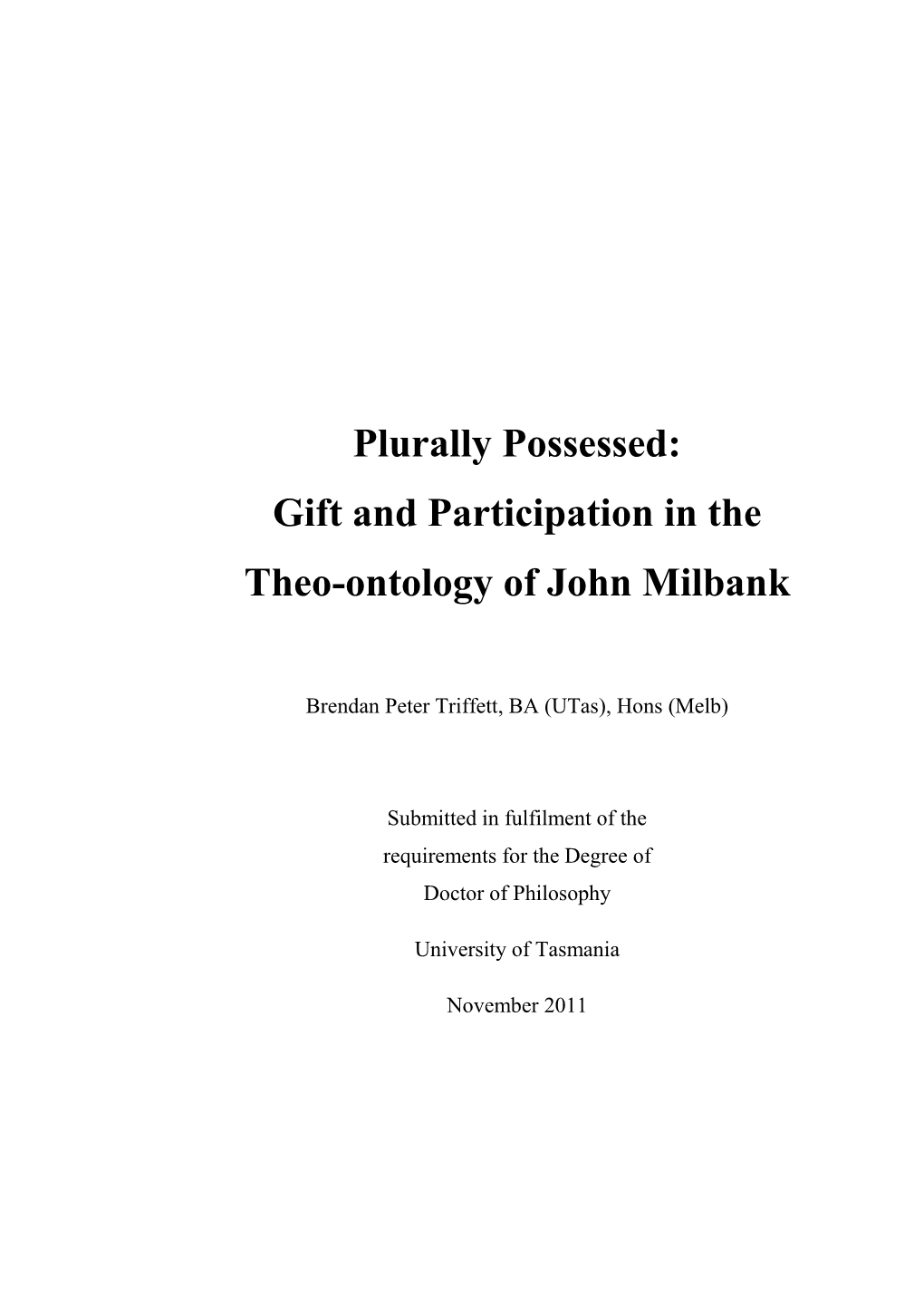 Gift and Participation in the Theo-Ontology of John Milbank