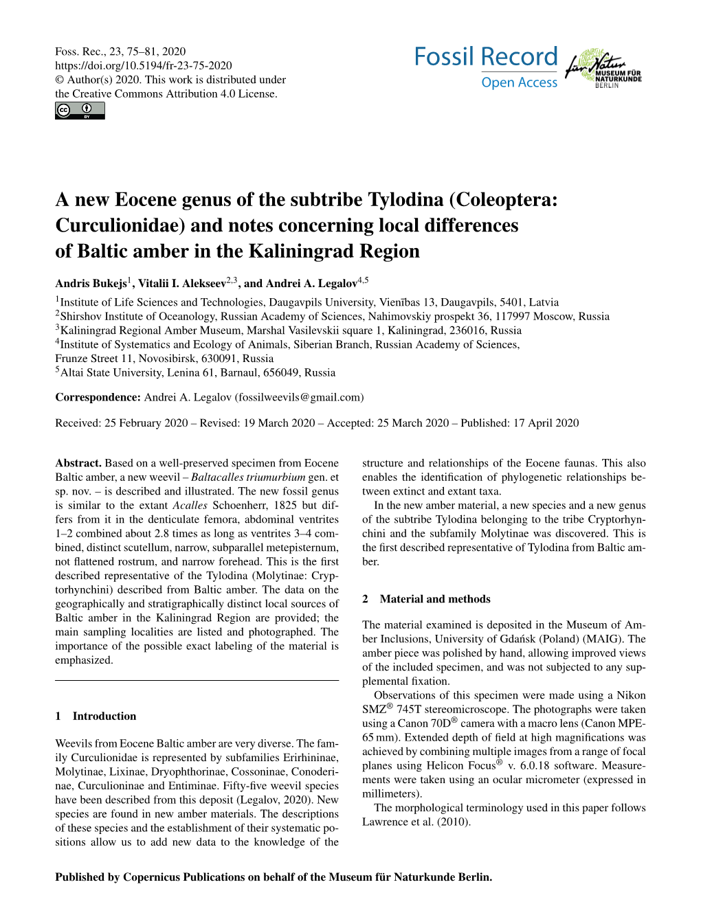 A New Eocene Genus of the Subtribe Tylodina (Coleoptera: Curculionidae) and Notes Concerning Local Differences of Baltic Amber in the Kaliningrad Region