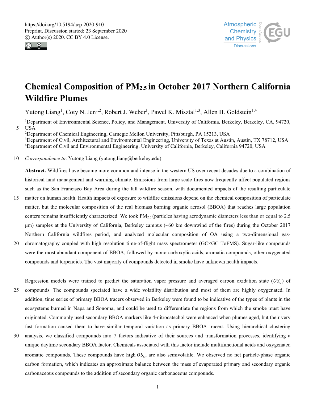 Chemical Composition of PM2.5 in October 2017 Northern California Wildfire Plumes Yutong Liang1, Coty N