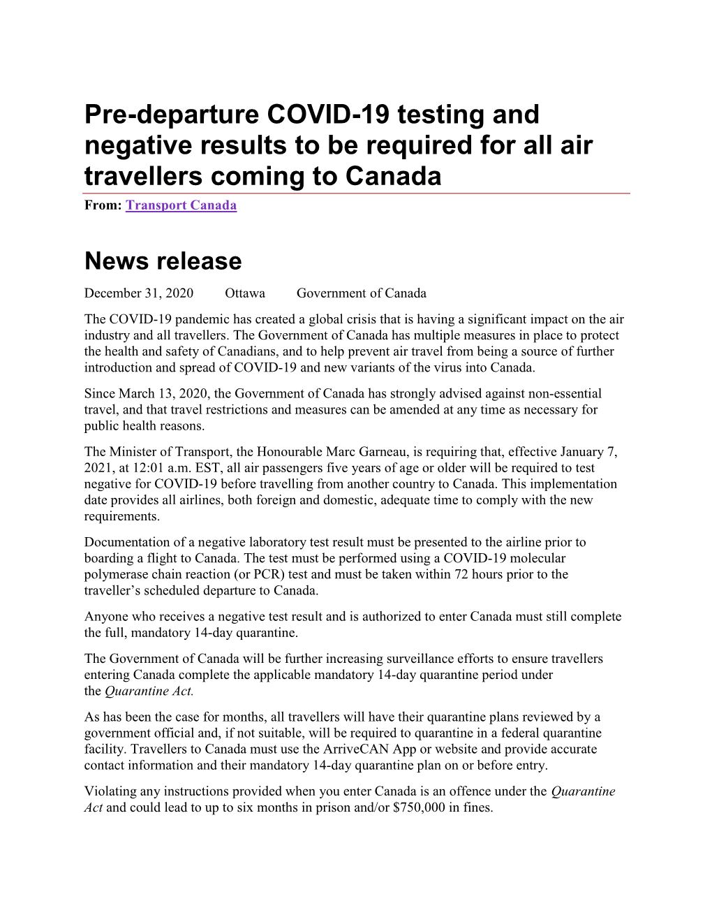 Pre-Departure COVID-19 Testing and Negative Results to Be Required for All Air Travellers Coming to Canada From: Transport Canada