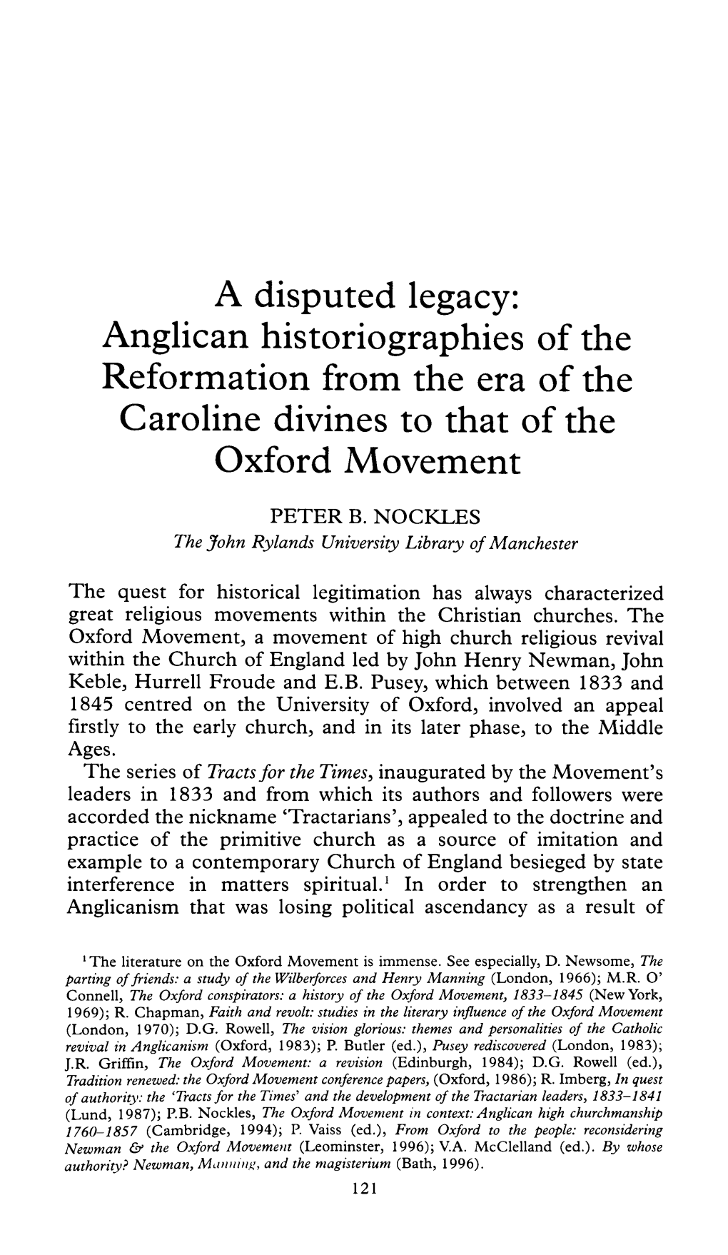 A Disputed Legacy: Anglican Historiographies of the Reformation from the Era of the Caroline Divines to That of the Oxford Movement