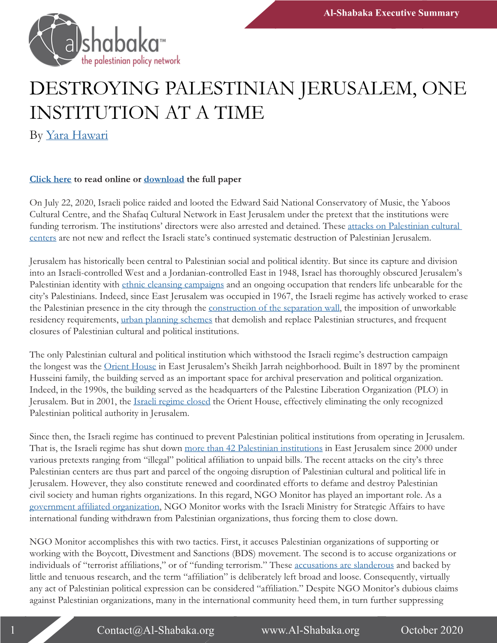 DESTROYING PALESTINIAN JERUSALEM, ONE INSTITUTION at a TIME by Yara Hawari