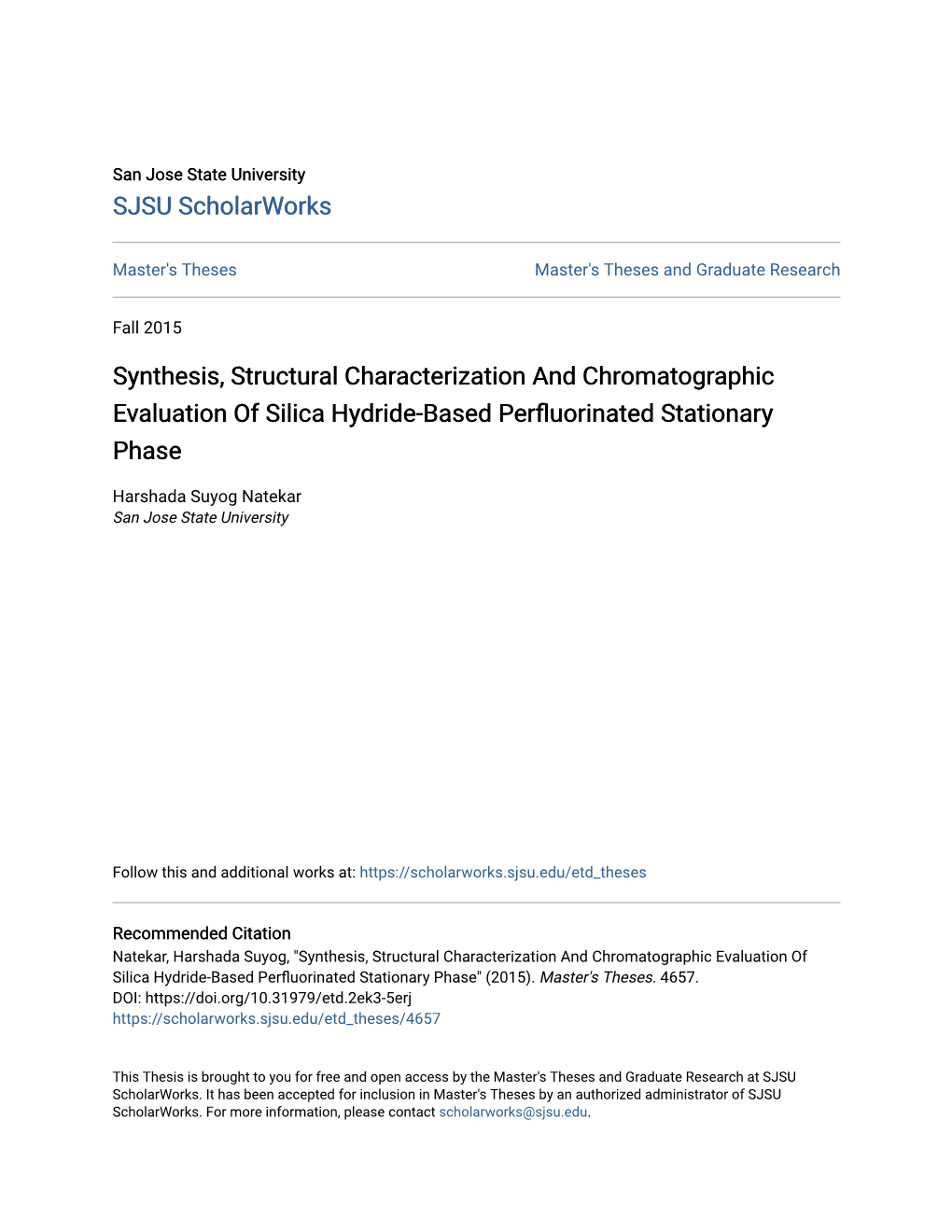 Synthesis, Structural Characterization and Chromatographic Evaluation of Silica Hydride-Based Perfluorinated Stationary Phase