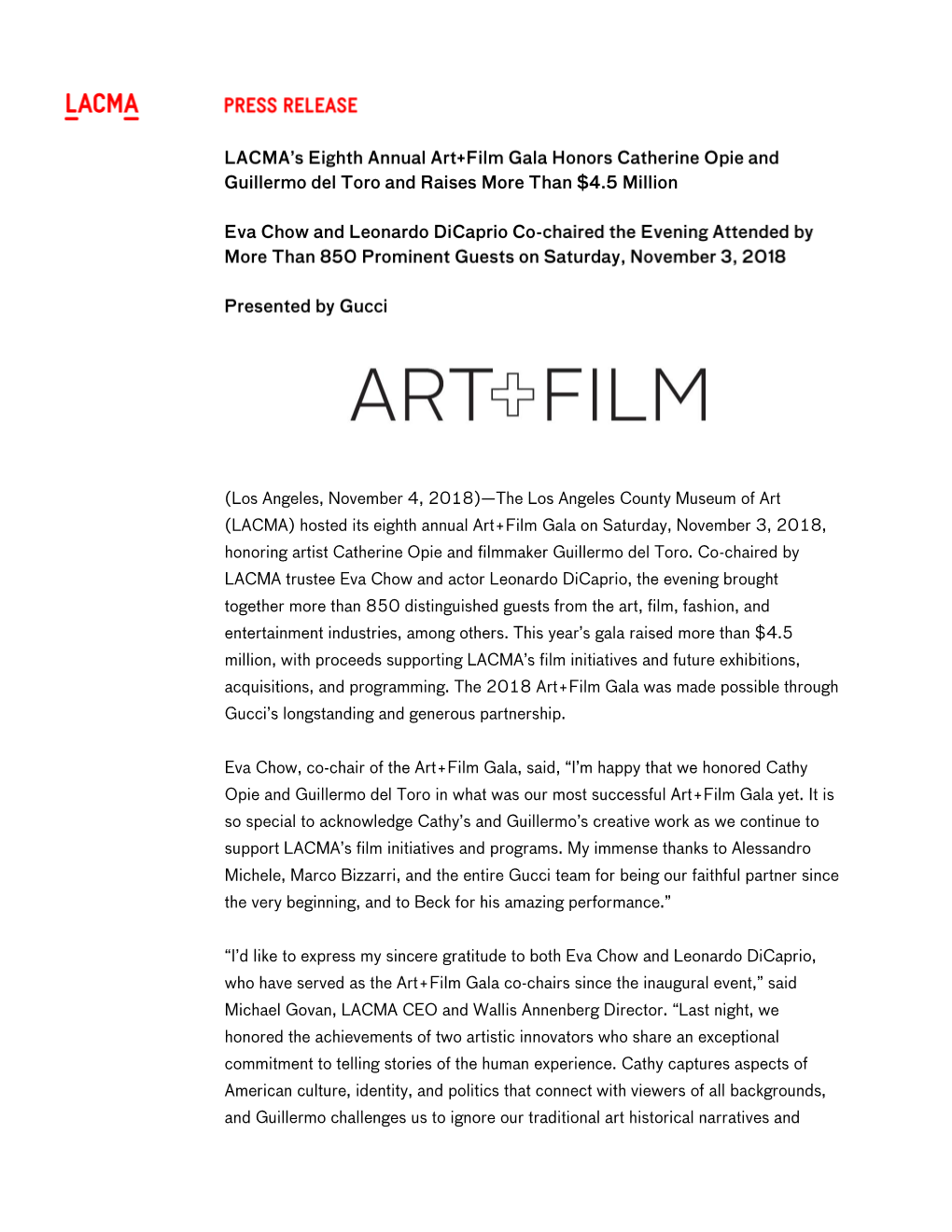 (LACMA) Hosted Its Eighth Annual Art+Film Gala on Saturday, November 3, 2018, Honoring Artist Catherine Opie and Filmmaker Guillermo Del Toro