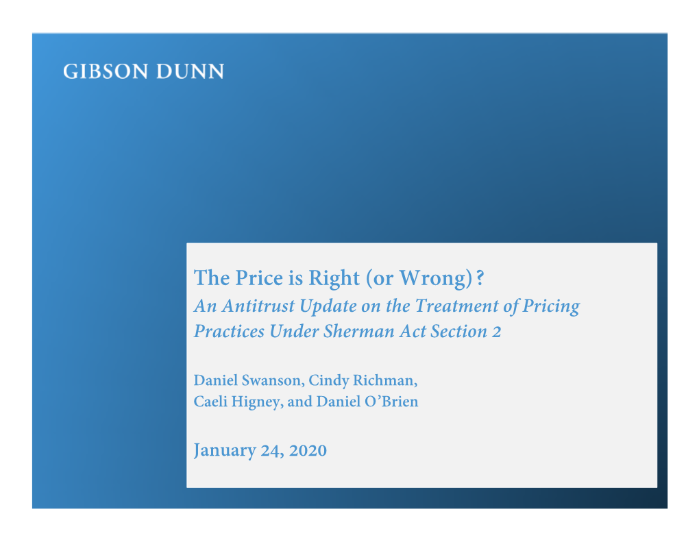 An Antitrust Update on the Treatment of Pricing Practices Under Sherman Act Section 2