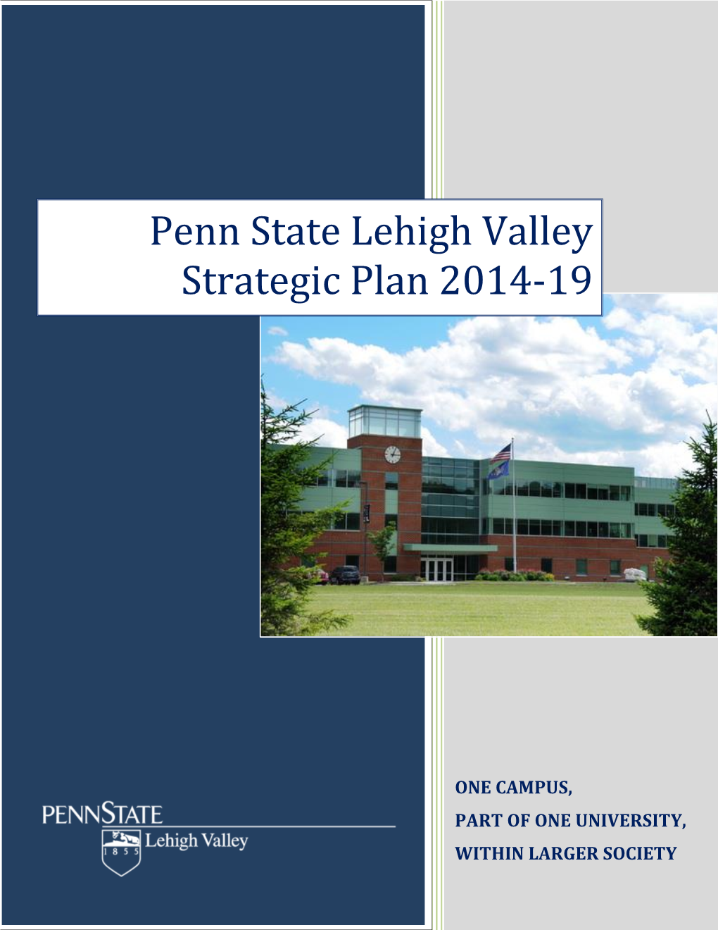 Penn State Lehigh Valley Strategic Plan 2014-19