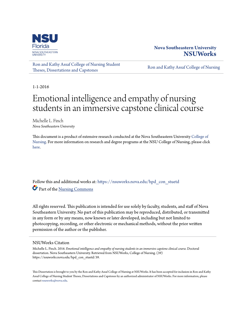 Emotional Intelligence and Empathy of Nursing Students in an Immersive Capstone Clinical Course Michelle L