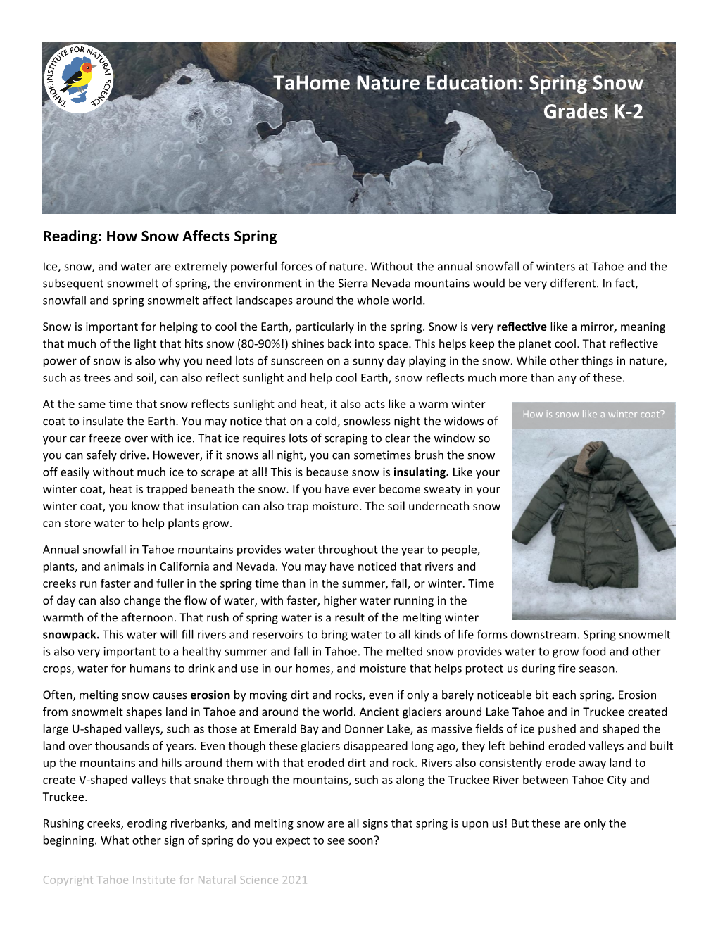 Tahome Nature Education: Spring Snow Grades K-2