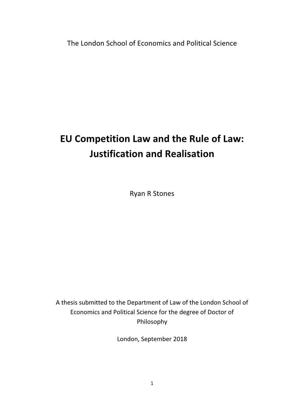 EU Competition Law and the Rule of Law: Justification and Realisation