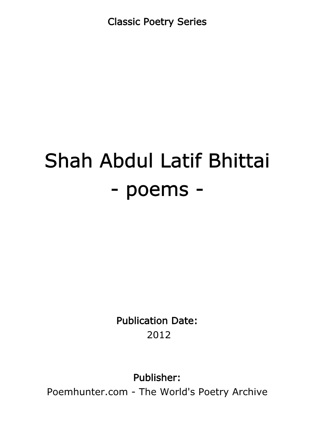 Shah Abdul Latif Bhittai - Poems