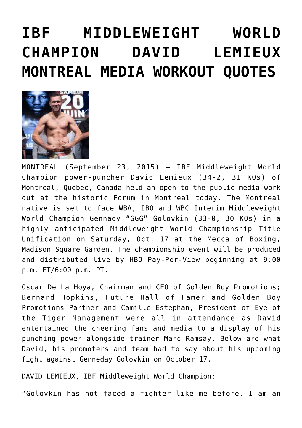 Ibf Middleweight World Champion David Lemieux Montreal Media Workout Quotes