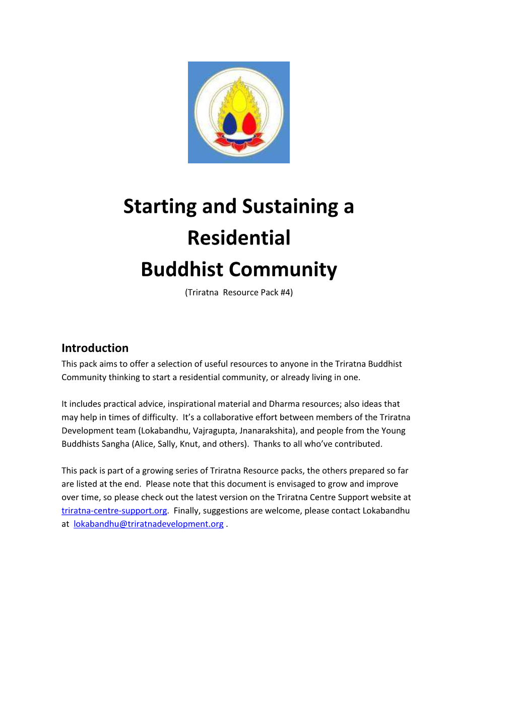 Starting and Sustaining a Residential Buddhist Community (Triratna Resource Pack #4)
