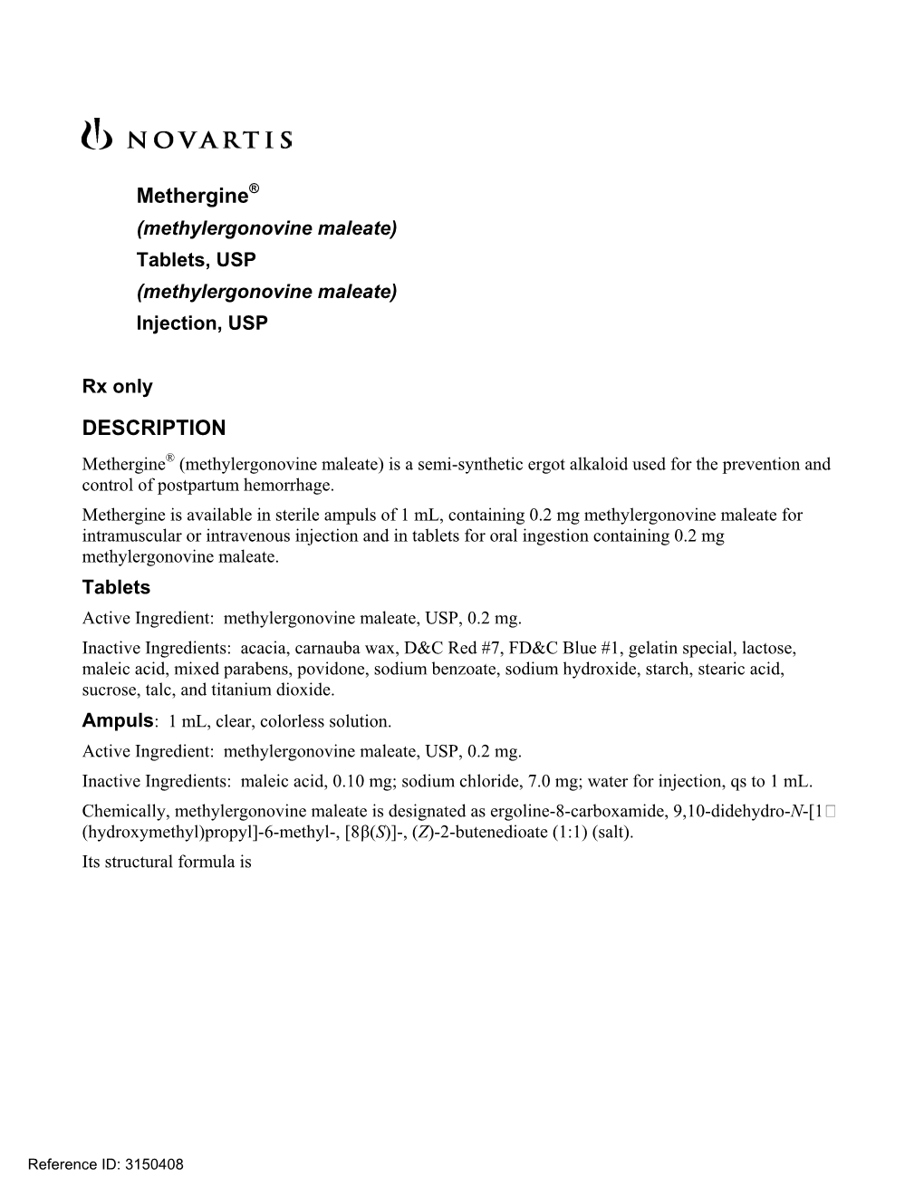 Methylergonovine Maleate) Tablets, USP (Methylergonovine Maleate) Injection, USP