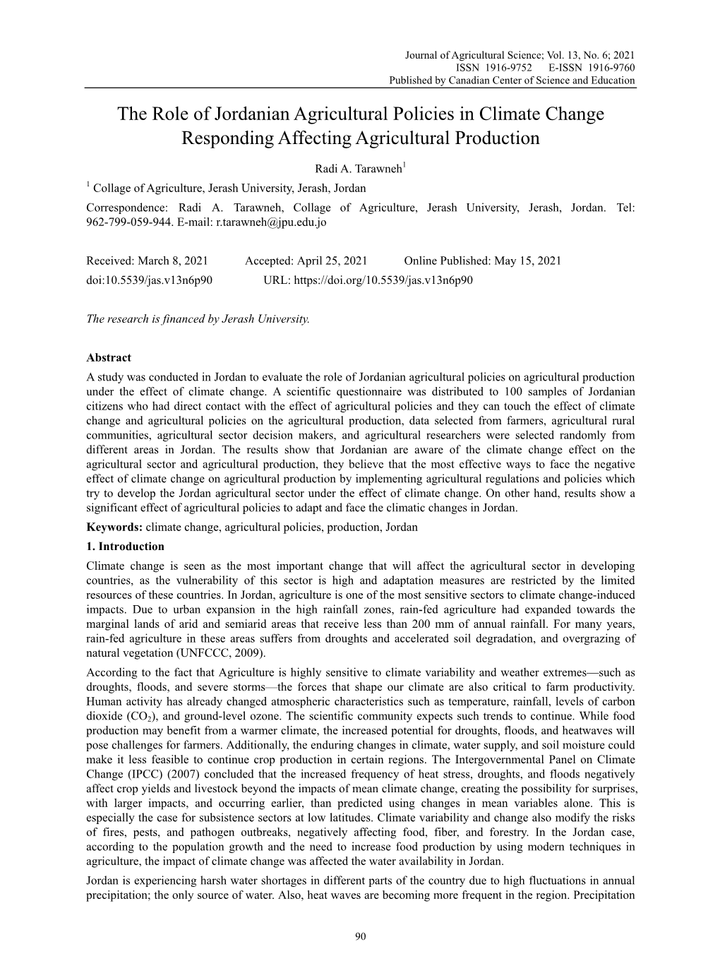 The Role of Jordanian Agricultural Policies in Climate Change Responding Affecting Agricultural Production