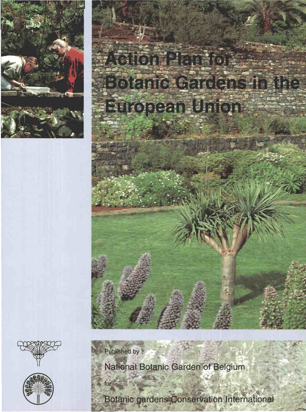 Action Plan for Botanic Gardens in the European Union