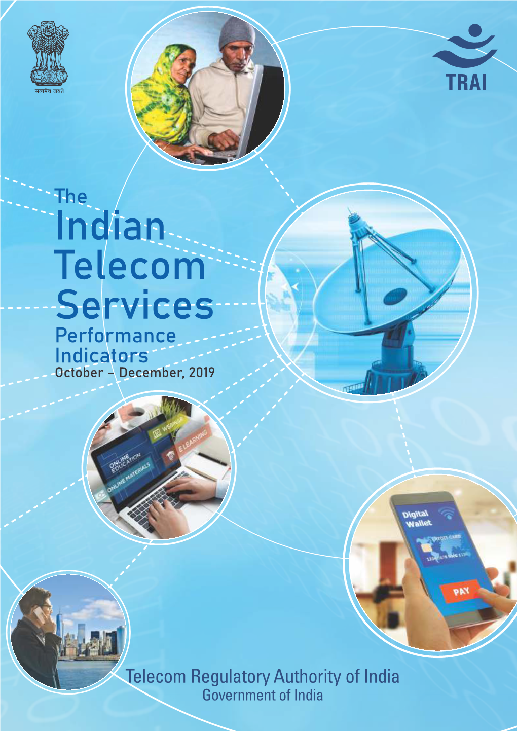Indian Telecom Services Performance Indicators October – December, 2019