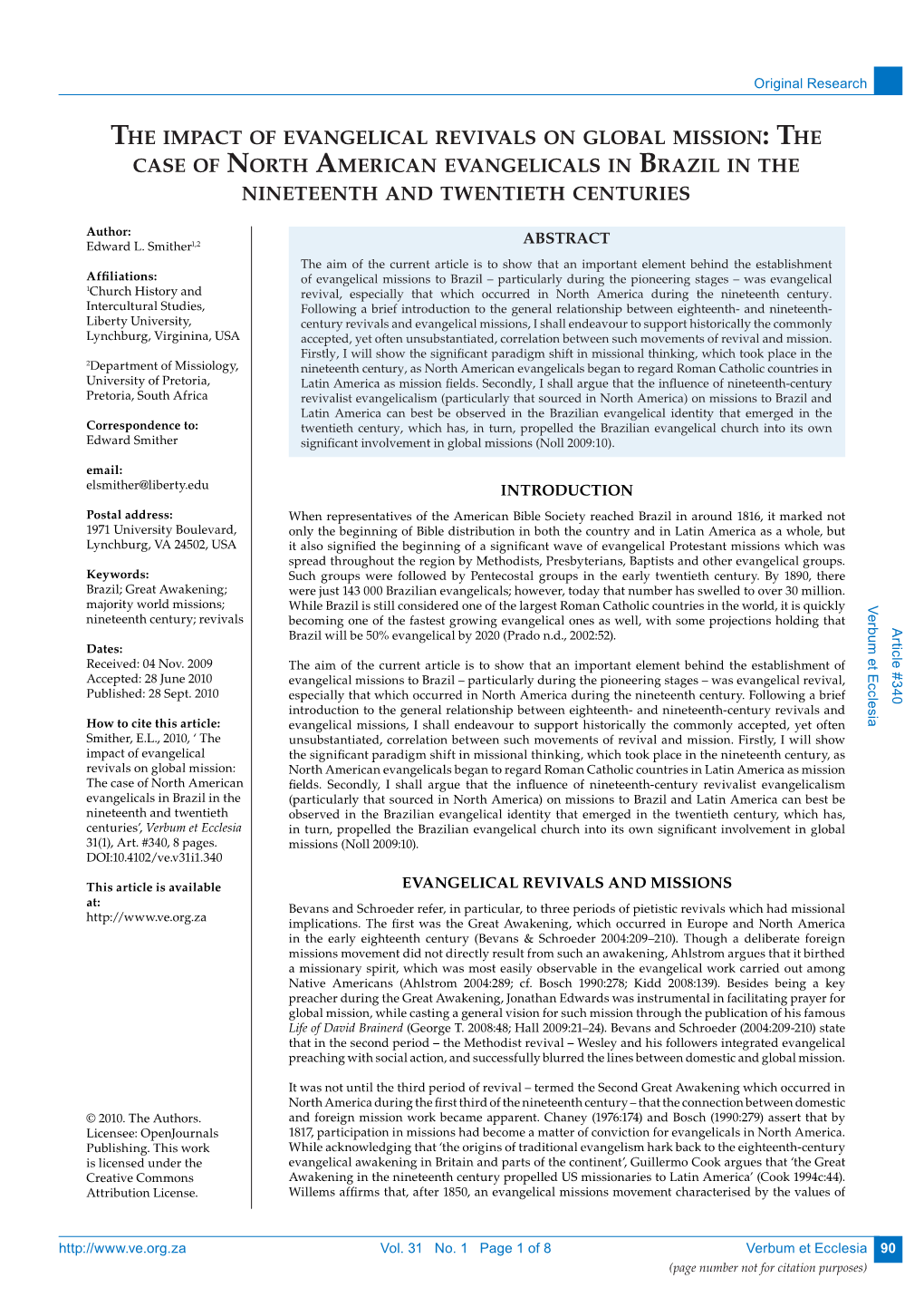 The Impact of Evangelical Revivals on Global Mission Case of North American Evangelicals in Brazil in the Nineteenth and Twent