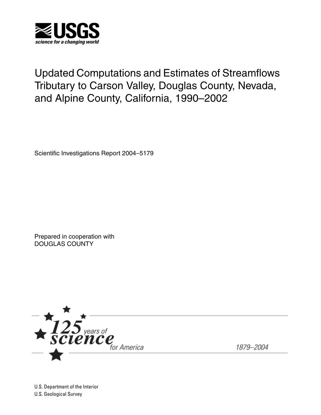 Updated Computations and Estimates of Streamflows Tributary to Carson Valley, Douglas County, Nevada, and Alpine County, California, 1990–2002