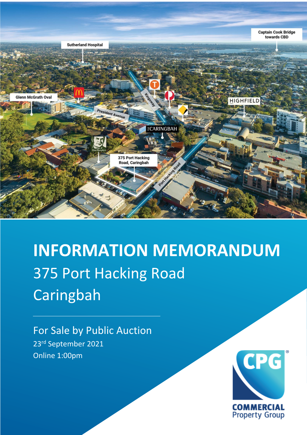 INFORMATION MEMORANDUM 375 Port Hacking Road Caringbah