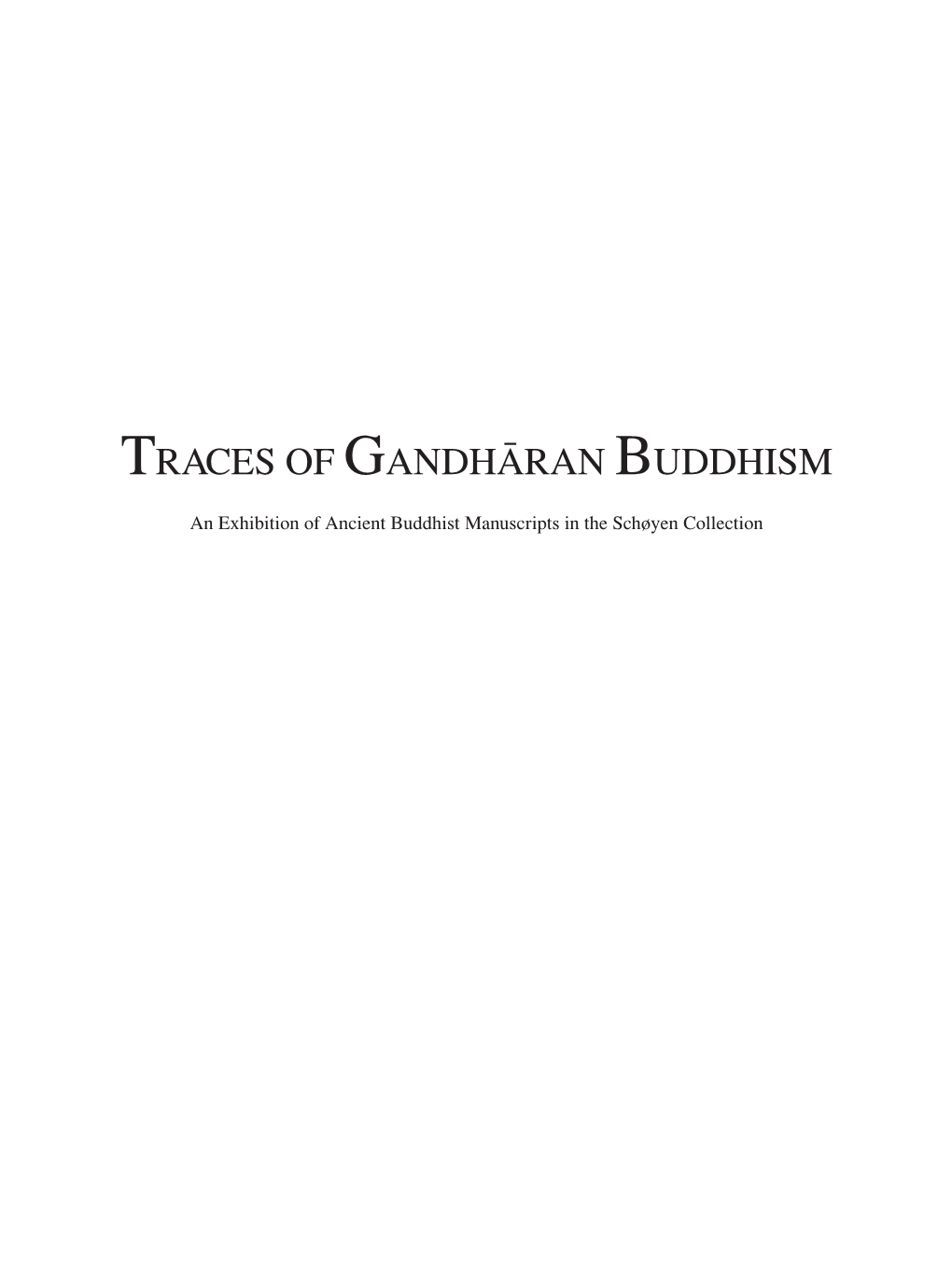 Traces of Gandhāran Buddhism