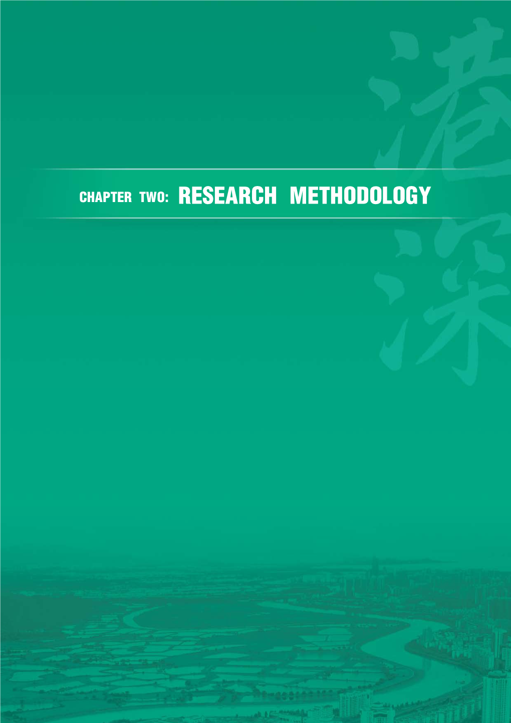 Chapter Two: Research Methodology Chapter Two: Research Methodology