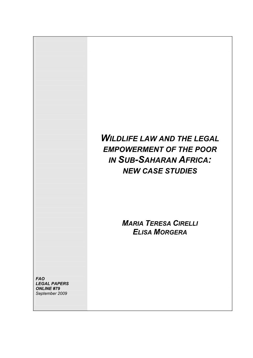 Wildlife Law and the Legal Empowerment of the Poor in Sub-Saharan Africa: New Case Studies