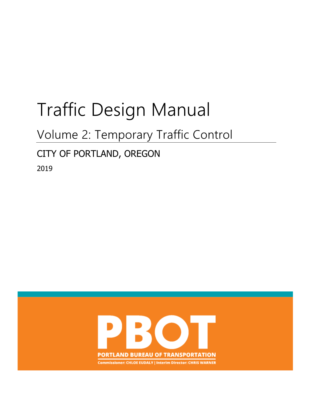 Traffic Design Manual, Volume 2: Temporary Traffic Control