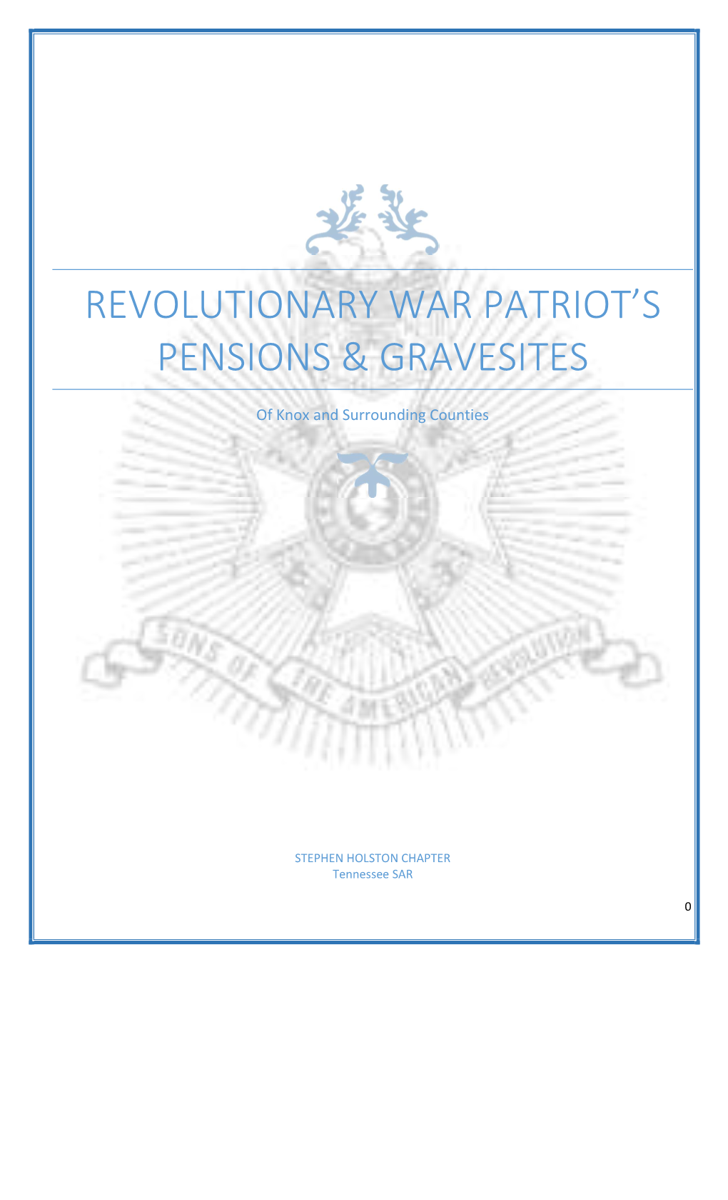 Revolutionary War Patriot's Pensions & Gravesites