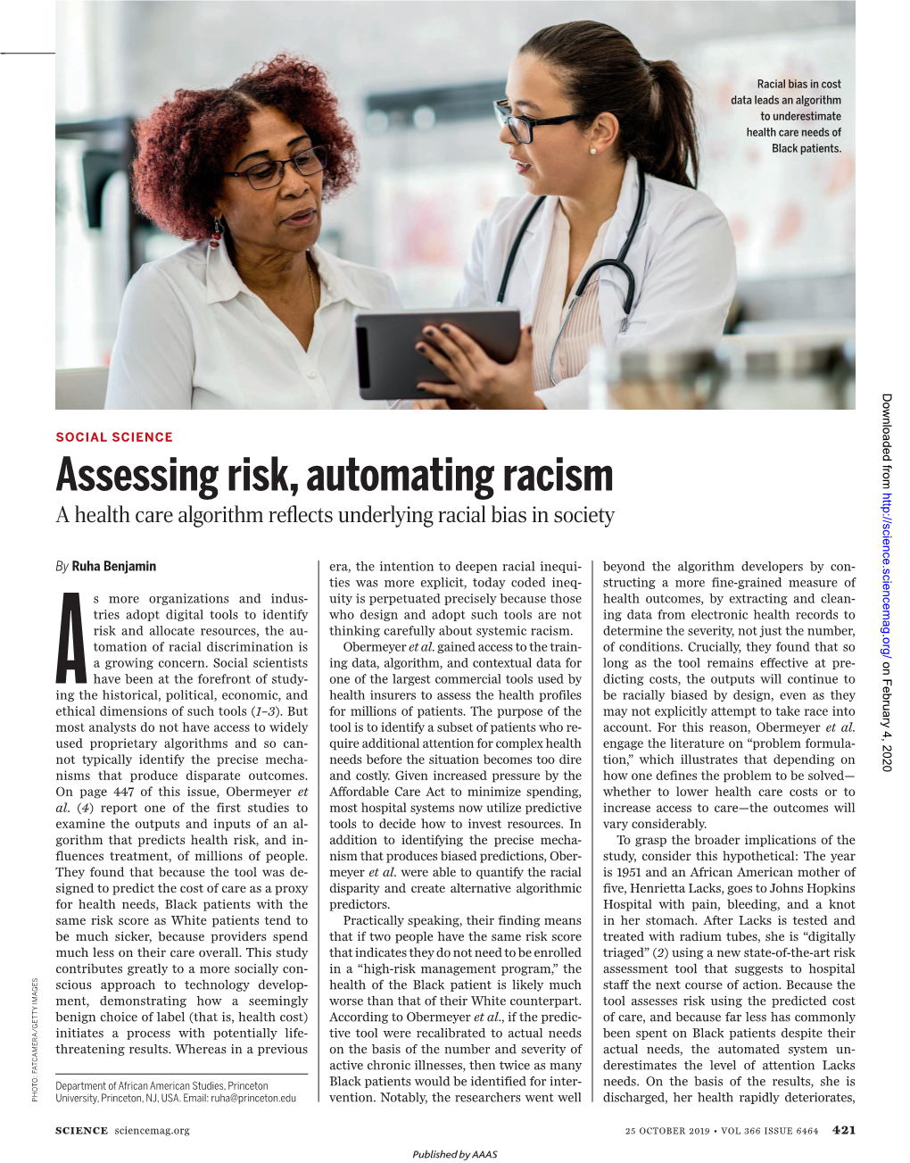 Assessing Risk, Automating Racism a Health Care Algorithm Reflects Underlying Racial Bias in Society