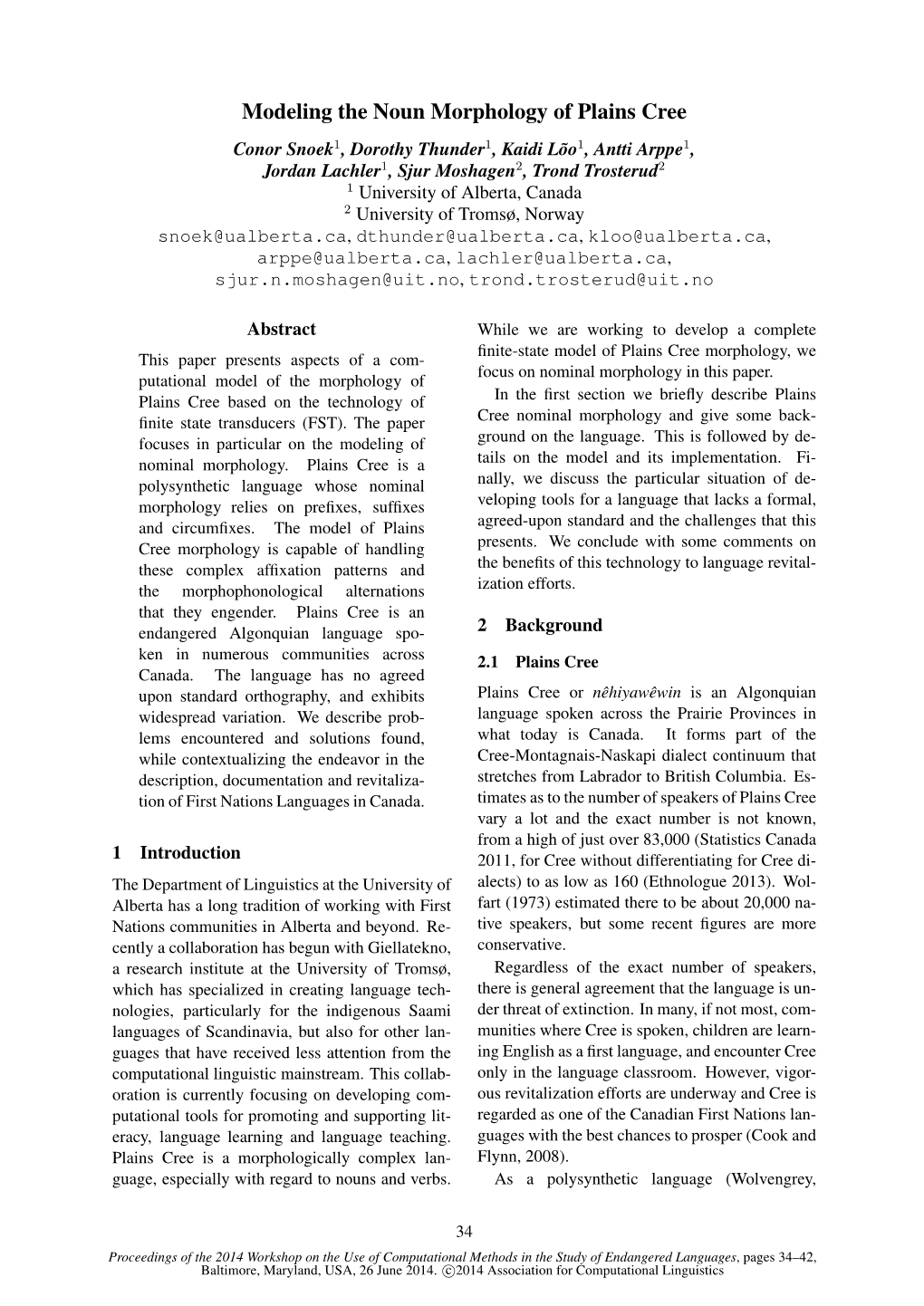 Modeling the Noun Morphology of Plains Cree