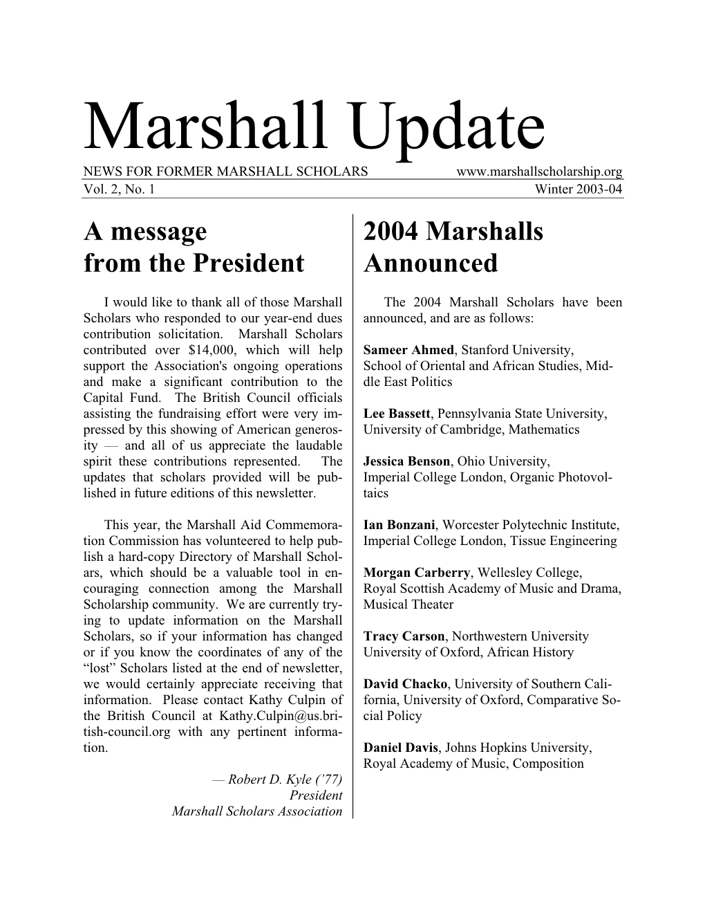 Marshall Update NEWS for FORMER MARSHALL SCHOLARS Vol