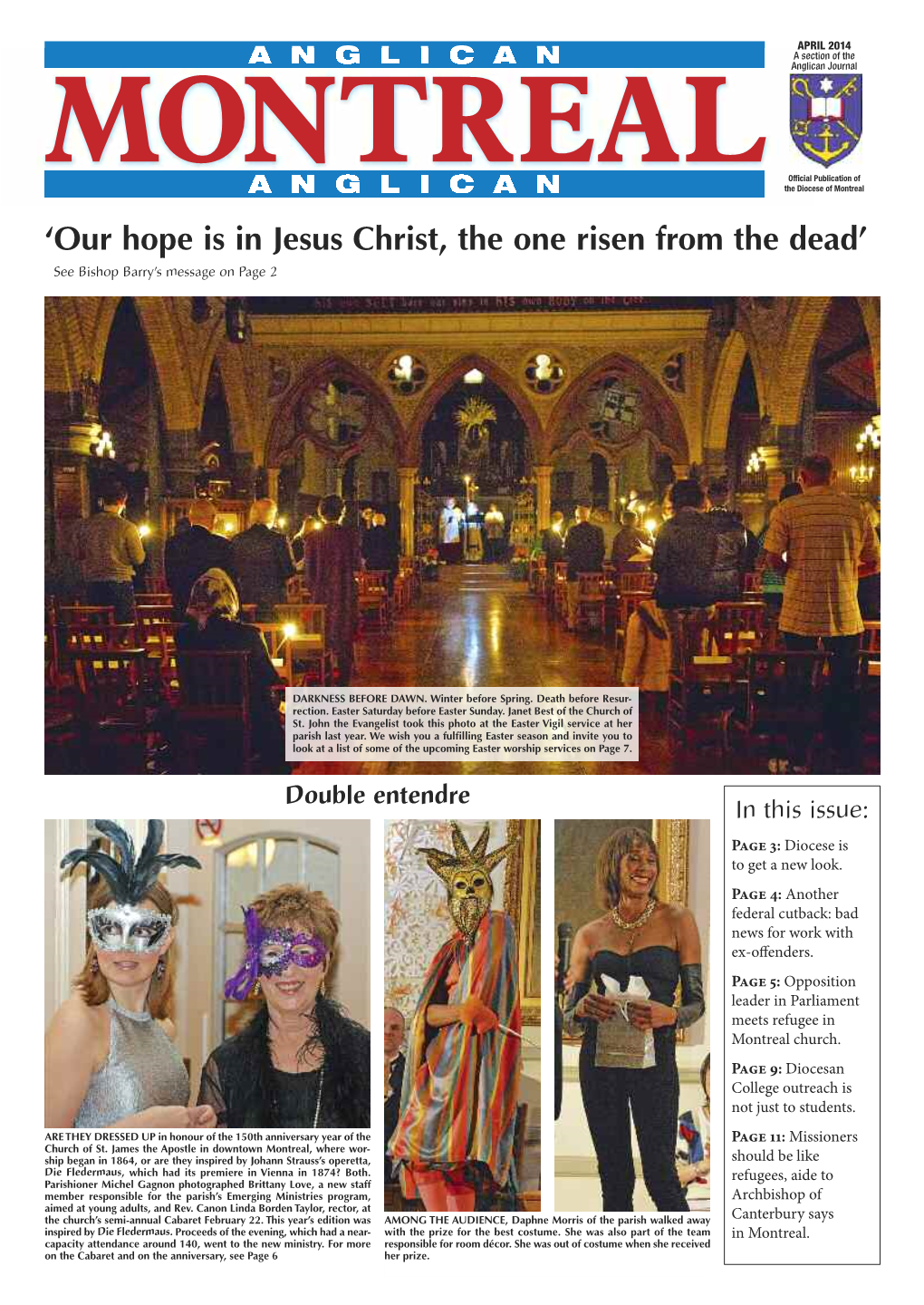 APRIL 20 14 a Section of the ANGLICAN Anglican Journal
