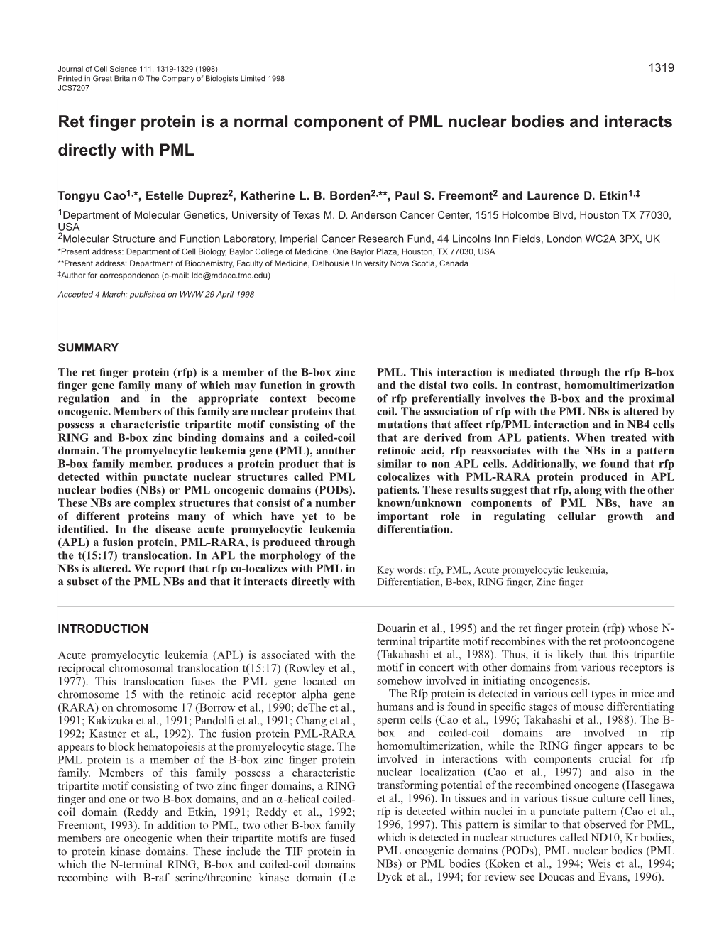 Ret Finger Protein Is a Normal Component of PML Nuclear Bodies