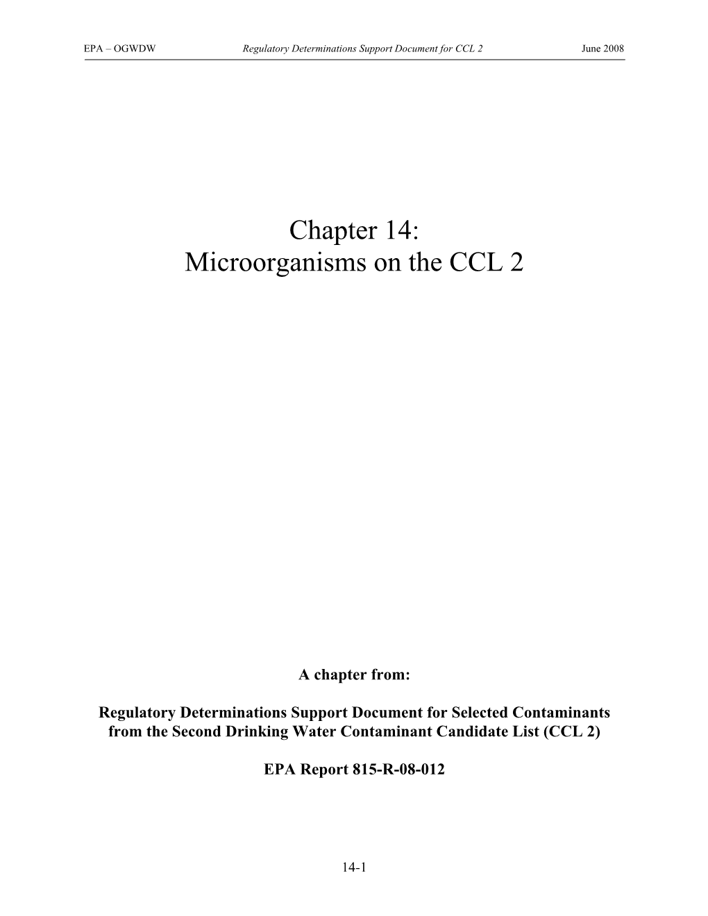 Microorganisms on the CCL2