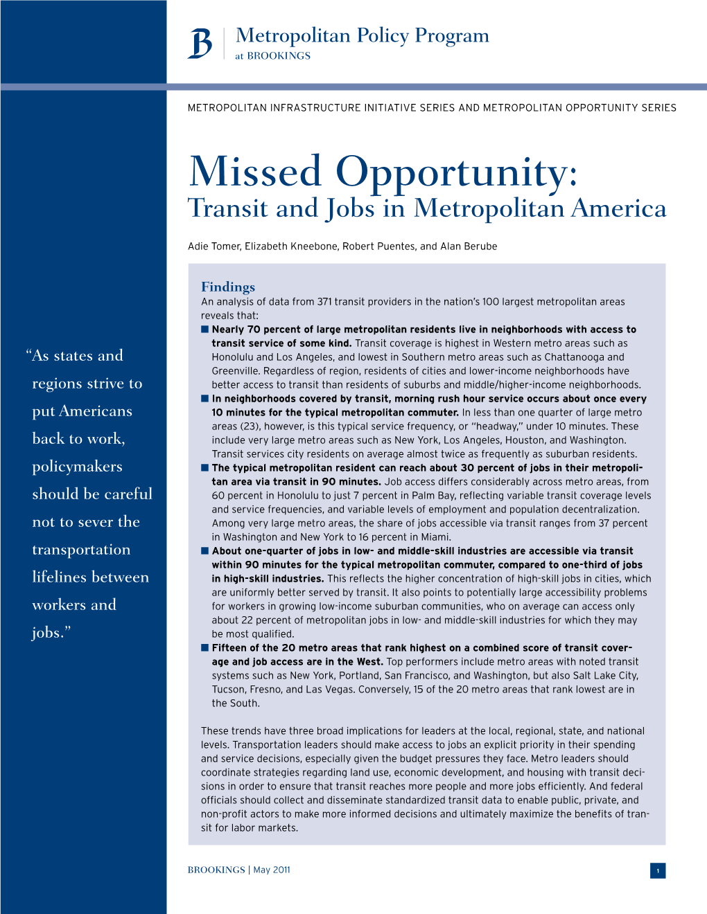 Missed Opportunity: Transit and Jobs in Metropolitan America