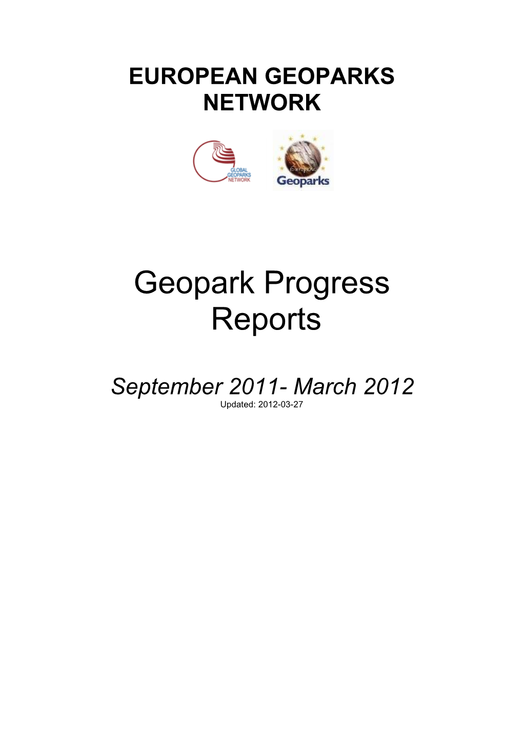 Geopark Progress Reports