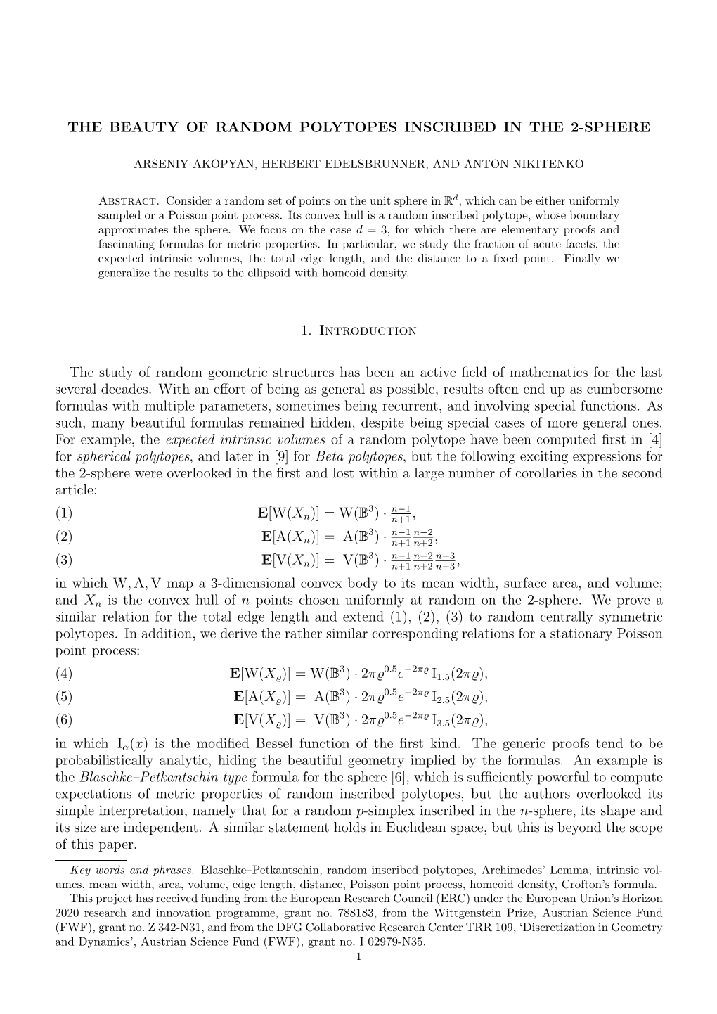 The Beauty of Random Polytopes Inscribed in the 2-Sphere